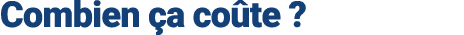 Combien a co te ?