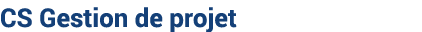 CS Gestion de projet