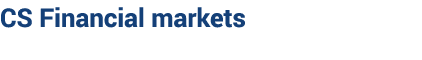 CS Financial markets