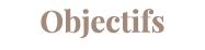 Objectifs