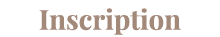 Inscription