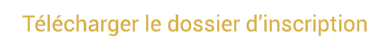 T l charger le dossier d’inscription