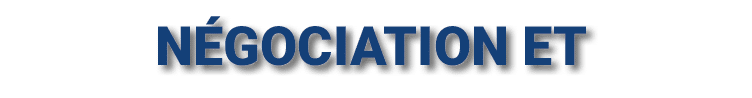N GOCIATION ET