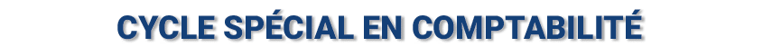 CYCLE SP CIAL EN COMPTABILIT 