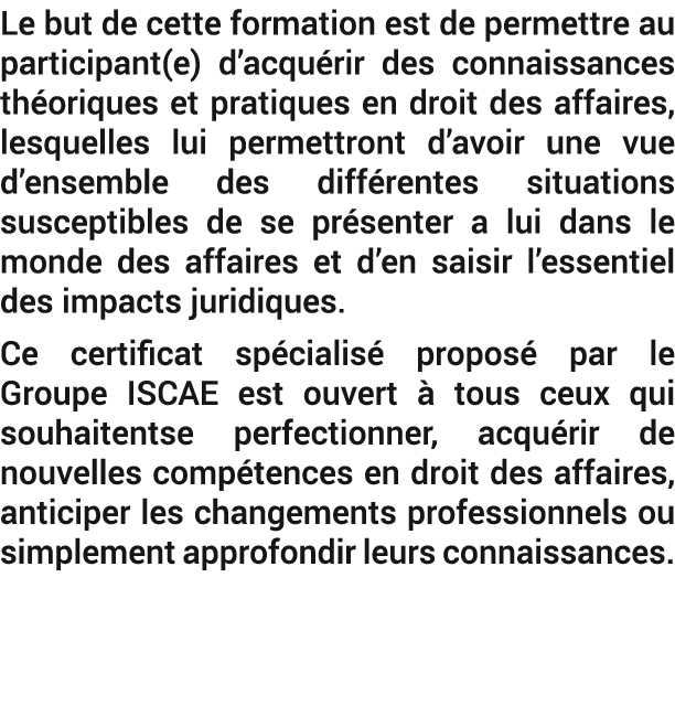 Le but de cette formation est de permettre au participant(e) d’acqu rir des connaissances th oriques et pratiques en ...