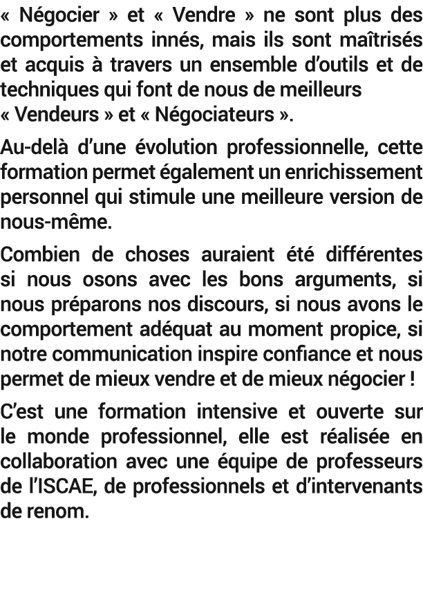 « N gocier » et « Vendre » ne sont plus des comportements inn s, mais ils sont ma tris s et acquis  travers un ensem...