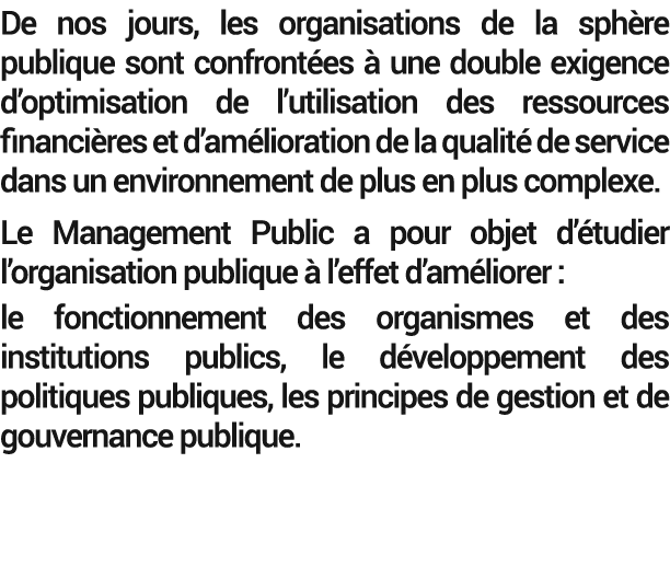 De nos jours, les organisations de la sph re publique sont confront es  une double exigence d’optimisation de l’util...