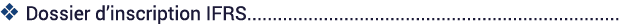v Dossier d’inscription IFRS.........................................................................