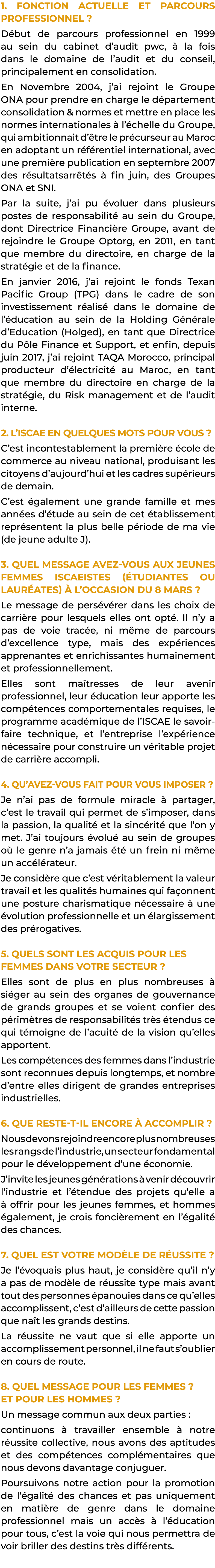 1  Fonction actuelle et parcours professionnel   Début de parcours professionnel en 1999 au sein du cabinet d audit p   