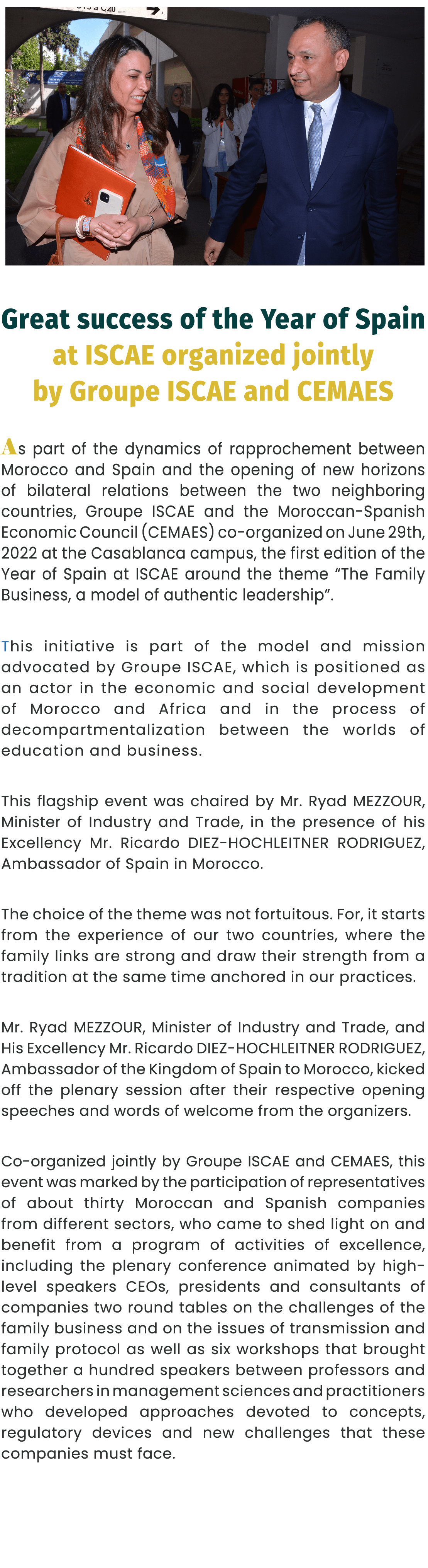 ￼ Great success of the Year of Spain at ISCAE organized jointly by Groupe ISCAE and CEMAES As part of the dynamics of...