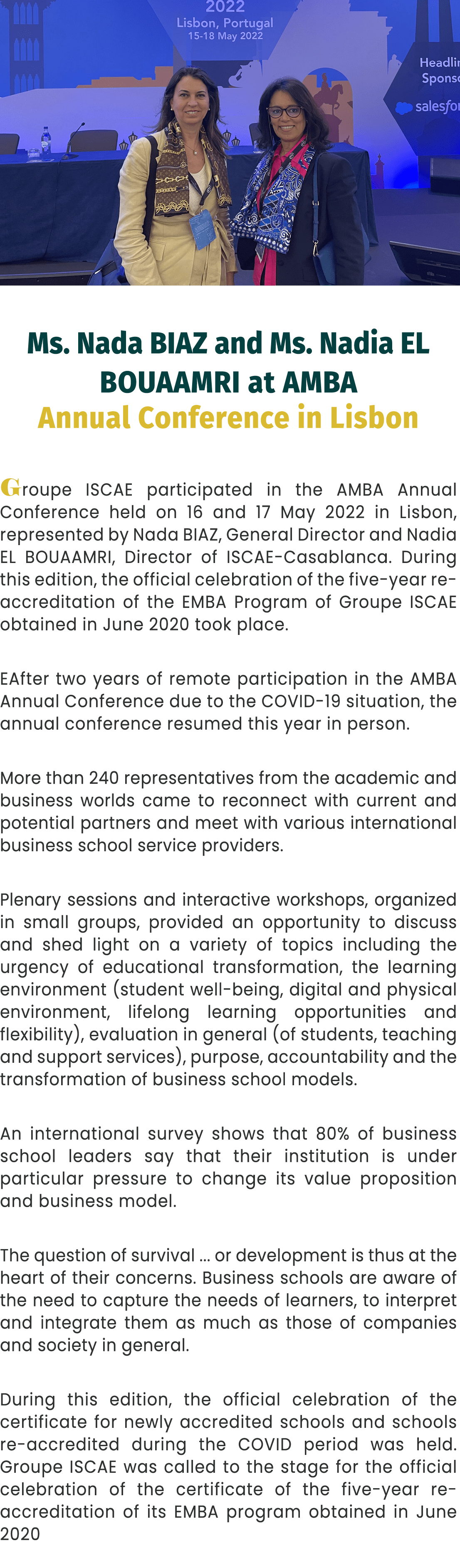 ￼ Ms. Nada BIAZ and Ms. Nadia EL BOUAAMRI at AMBA Annual Conference in Lisbon Groupe ISCAE participated in the AMBA A...