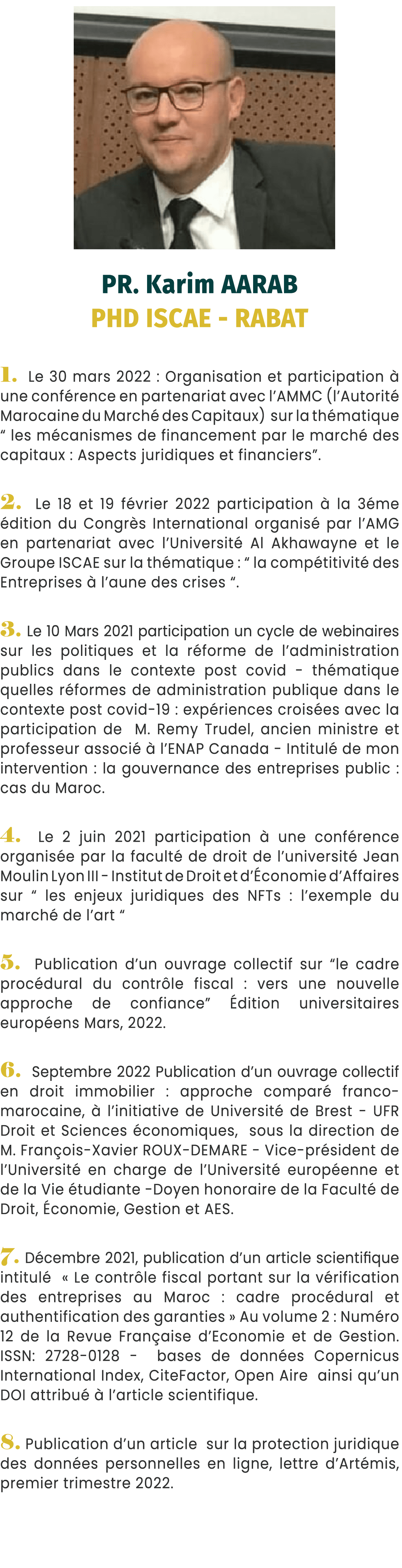 ￼ PR. Karim AARAB PHD ISCAE RABAT 1. Le 30 mars 2022 : Organisation et participation  une conf rence en partenariat ...