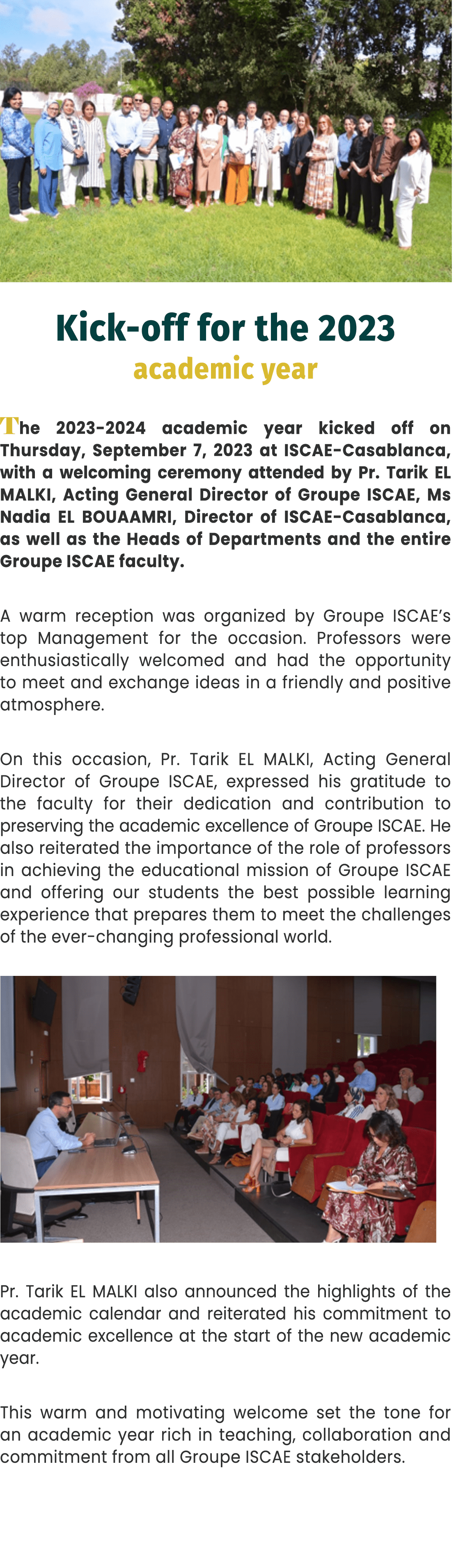 ￼ Kick off for the 2023 academic year The 2023 2024 academic year kicked off on Thursday, September 7, 2023 at ISCAE ...