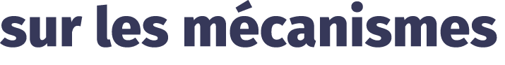 sur les m canismes