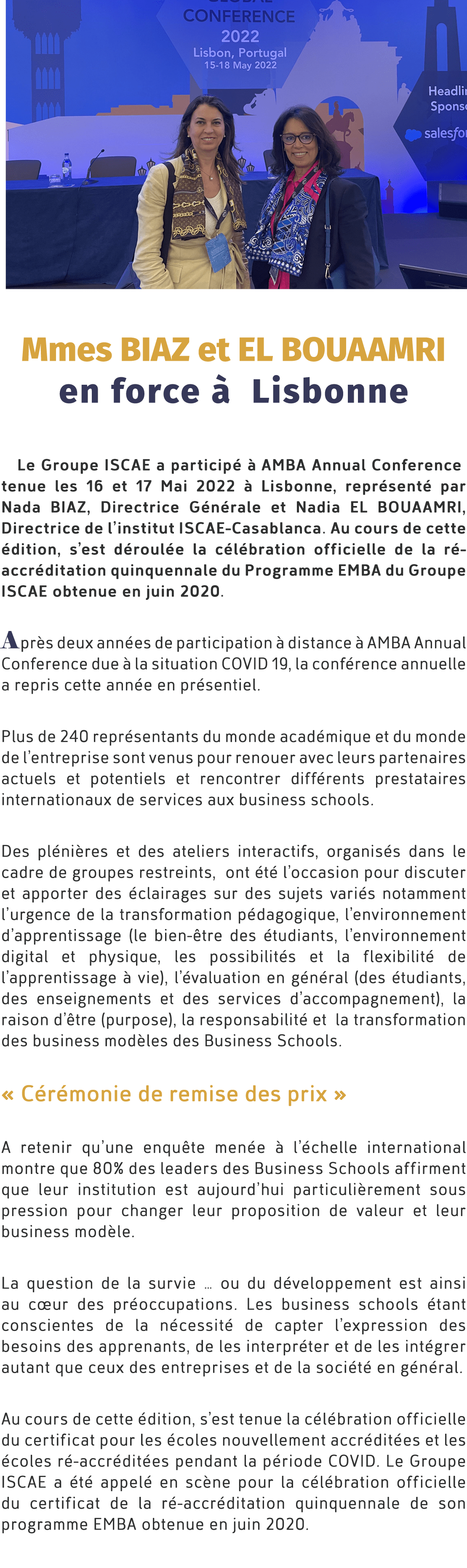 ￼ Mmes BIAZ et EL BOUAAMRI en force  Lisbonne Le Groupe ISCAE a particip    AMBA Annual Conference tenue les 16 et 1...