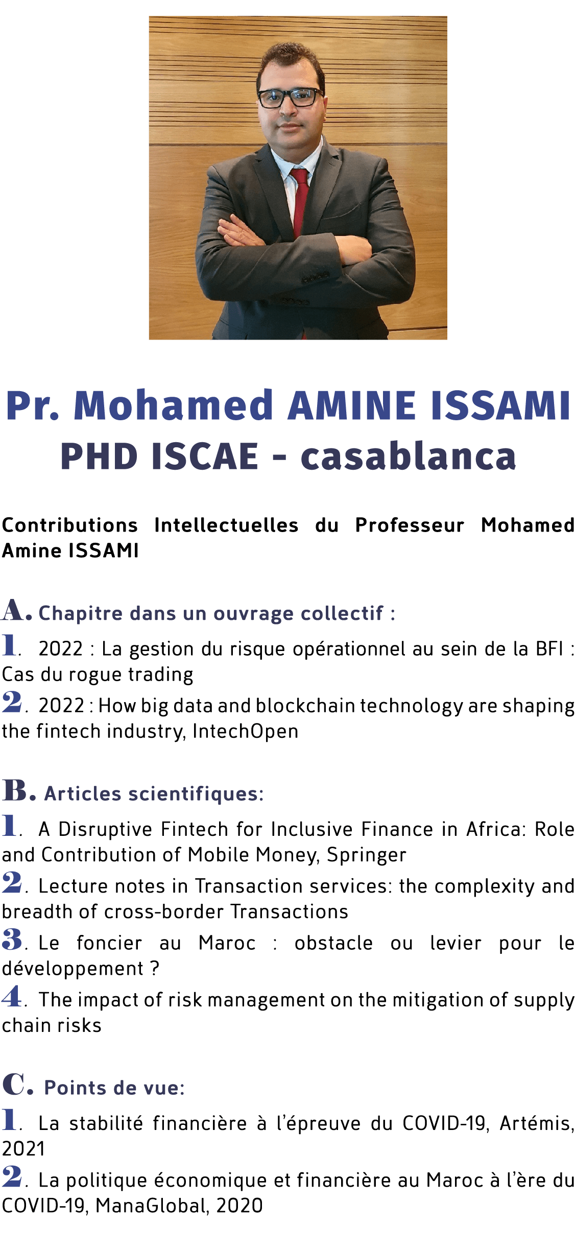 ￼ Pr. Mohamed AMINE ISSAMI PHD ISCAE casablanca Contributions Intellectuelles du Professeur Mohamed Amine ISSAMI A. C...