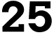 25