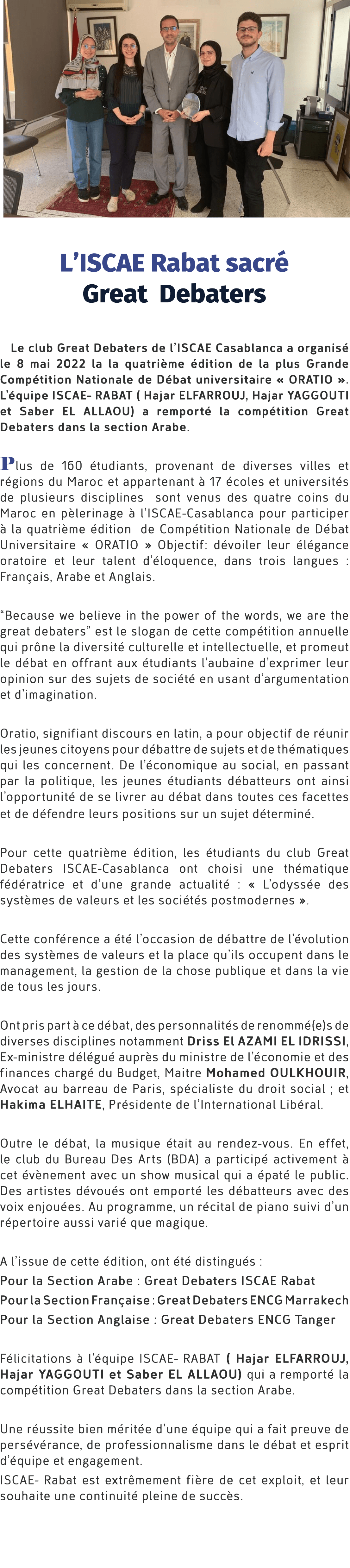 ￼ L’ISCAE Rabat sacr Great Debaters Le club Great Debaters de l’ISCAE Casablanca a organis  le 8 mai 2022 la la quat...