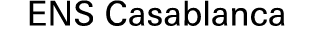 ENS Casablanca