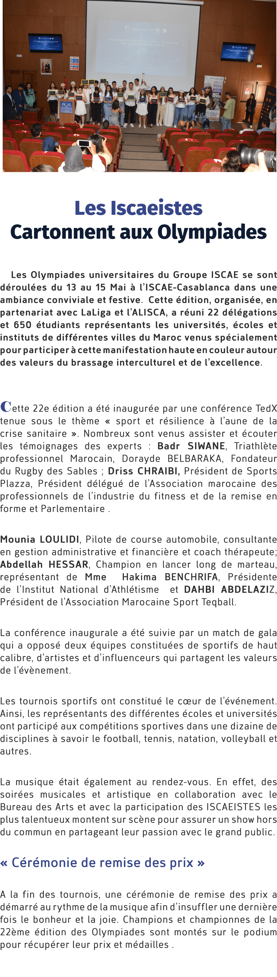 ￼ Les Iscaeistes Cartonnent aux Olympiades Les Olympiades universitaires du Groupe ISCAE se sont d roul es du 13 au 1...
