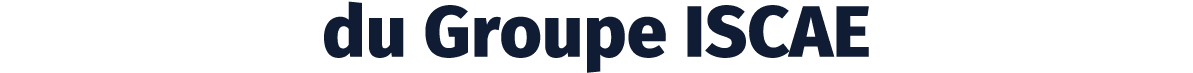 du Groupe ISCAE 