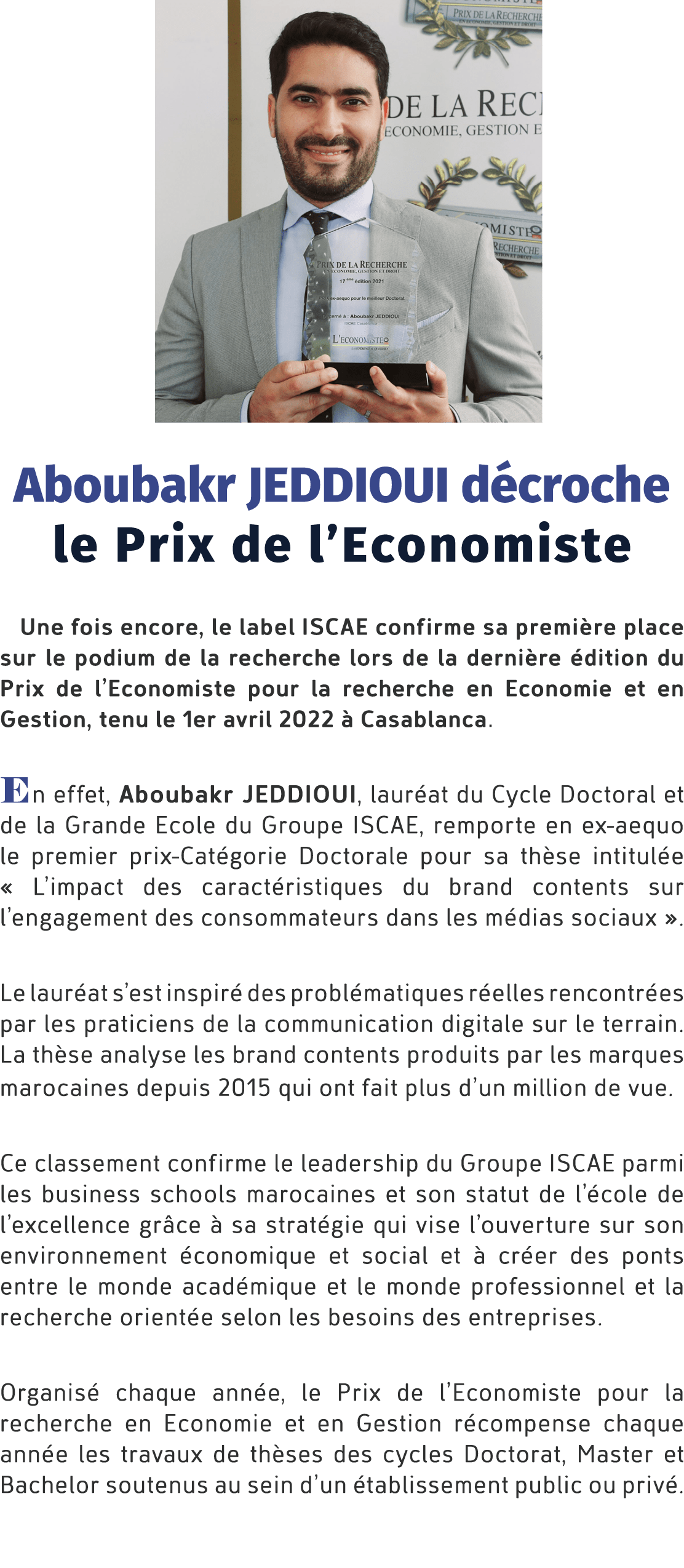 ￼ Aboubakr JEDDIOUI d croche le Prix de l’Economiste Une fois encore, le label ISCAE confirme sa premi re place sur l...