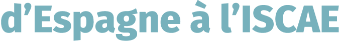 d’Espagne  l’ISCAE