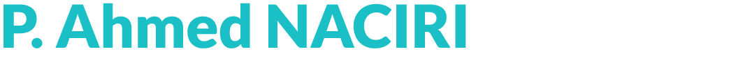 P. Ahmed NACIRI 