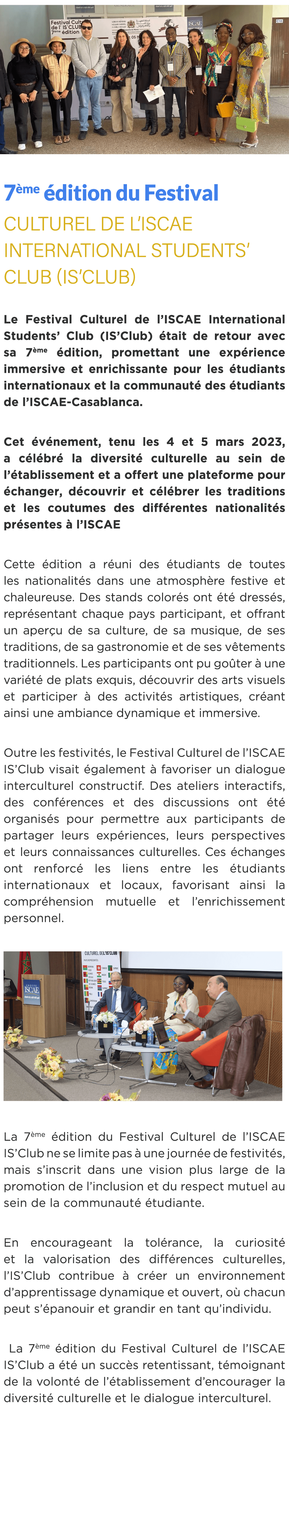  ￼ 7 me dition du Festival Culturel de l’ISCAE International Students’ Club (IS’Club) Le Festival Culturel de l’ISCA...
