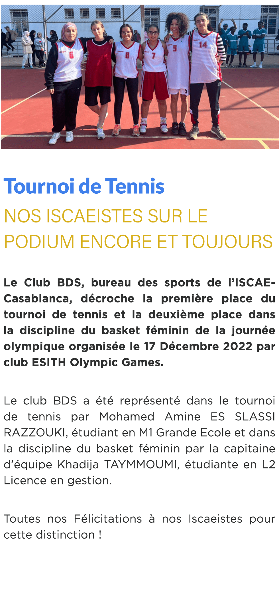  ￼ Tournoi de Tennis Nos Iscaeistes sur le podium encore et toujours Le Club BDS, bureau des sports de l’ISCAE Casabl...
