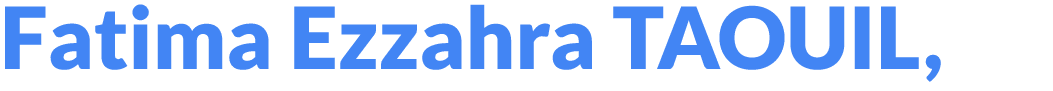 Fatima Ezzahra TAOUIL, 