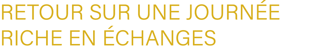 Retour sur une journ e riche en changes