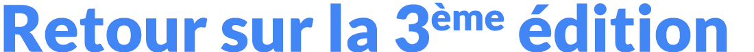 Retour sur la 3 me dition 