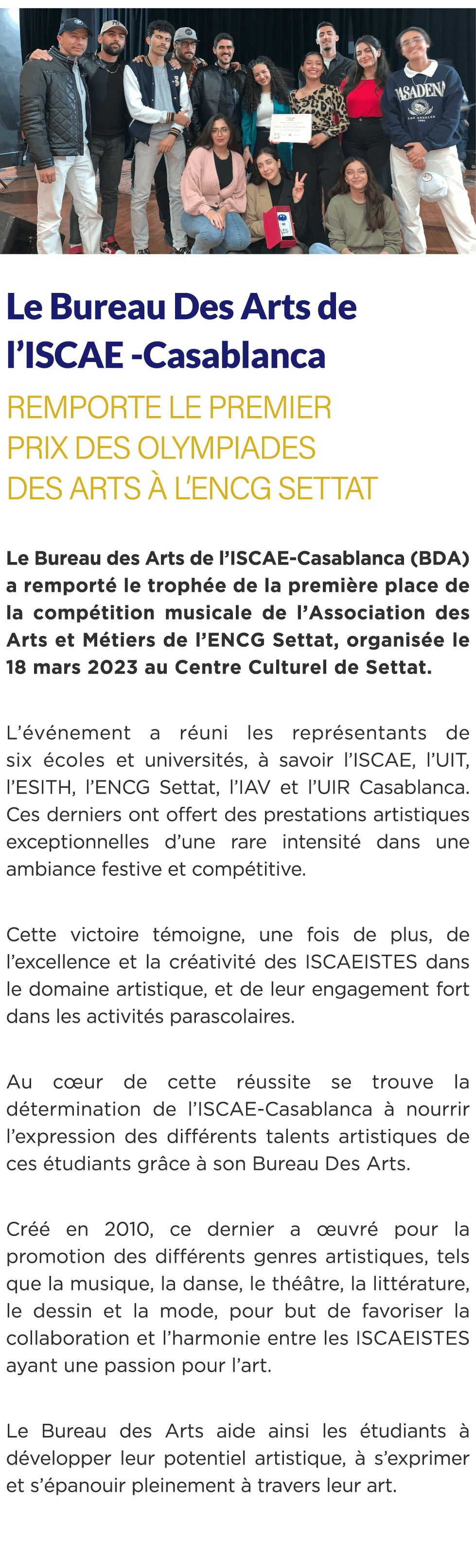  ￼ Le Bureau Des Arts de l’ISCAE Casablanca remporte le premier prix des Olympiades Des Arts  l’ENCG Settat Le Burea...