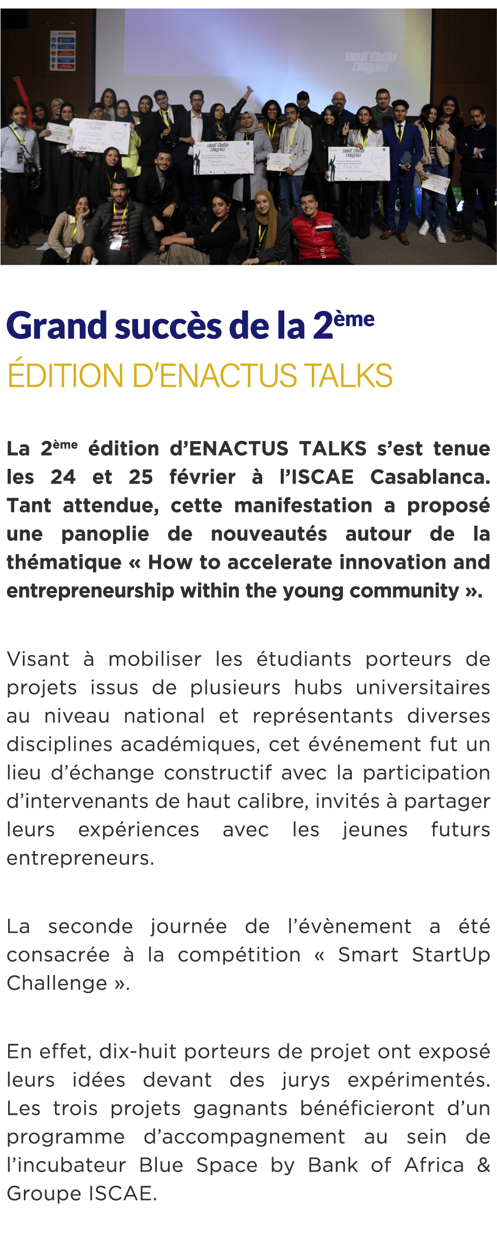  ￼ Grand succ s de la 2 me dition d’ENACTUS TALKS La 2 me  dition d’ENACTUS TALKS s’est tenue les 24 et 25 f vrier  ...