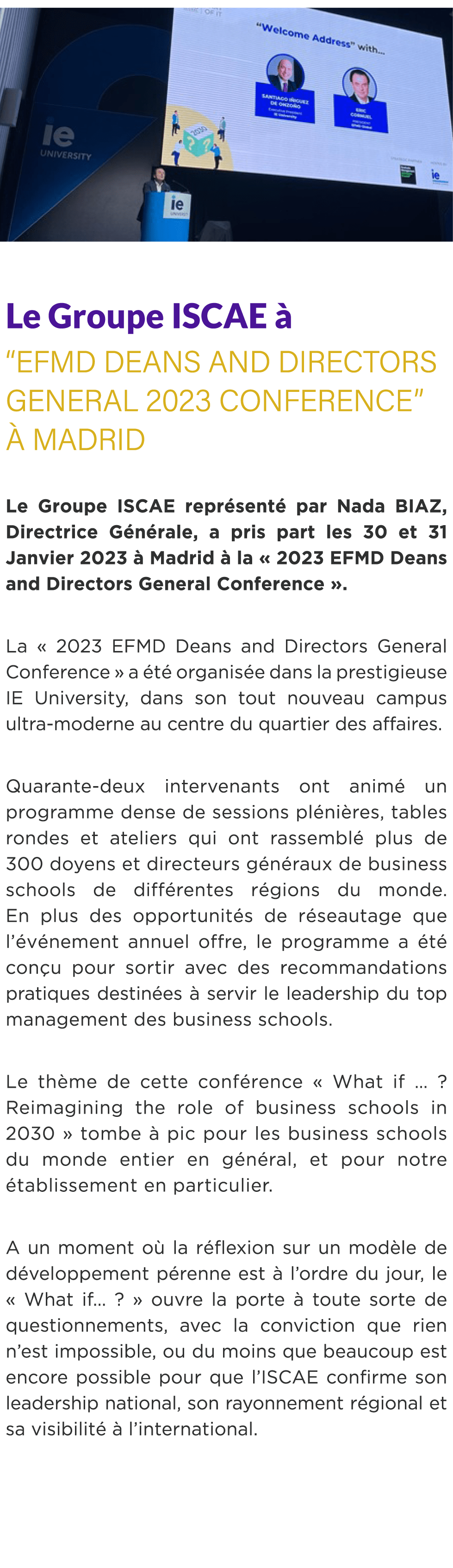  ￼ Le Groupe ISCAE  “EFMD Deans and Directors General 2023 Conference”   Madrid Le Groupe ISCAE repr sent  par Nada ...