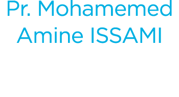 Pr. Mohamemed Amine ISSAMI 