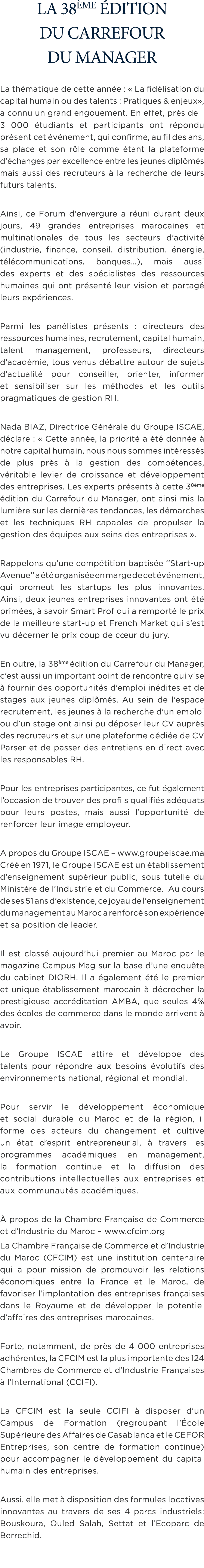 la 38 me dition du Carrefour du Manager La th matique de cette ann e : « La fid lisation du capital humain ou des ta...