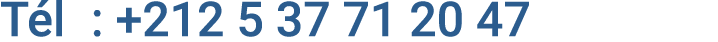 T l : +212 5 37 71 20 47