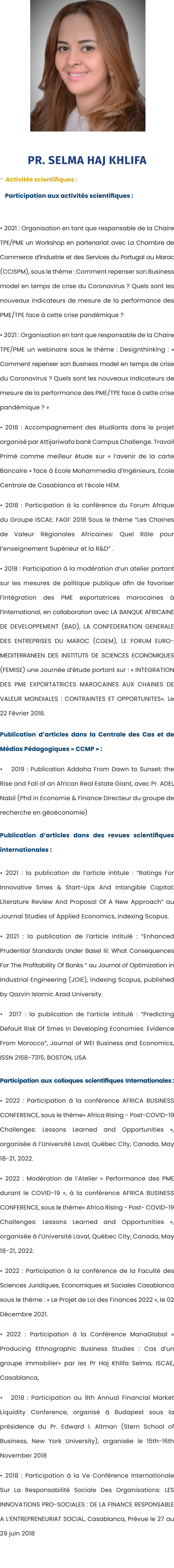  ￼ Pr. Selma Haj Khlifa • Activit s scientifiques : Participation aux activit s scientifiques : • 2021 : Organisation...