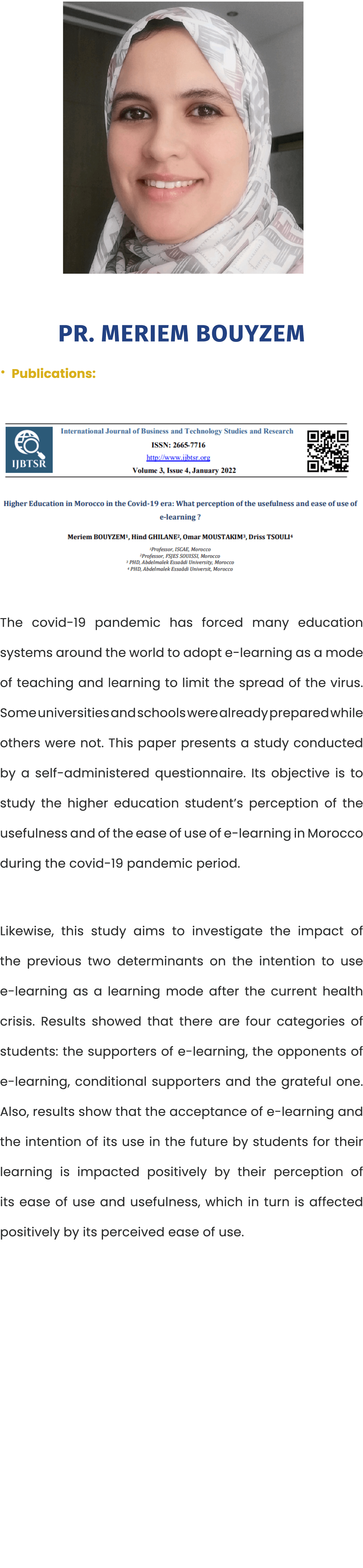  ￼ Pr. Meriem BOUYZEM • Publications: ￼ The covid 19 pandemic has forced many education systems around the world to a...