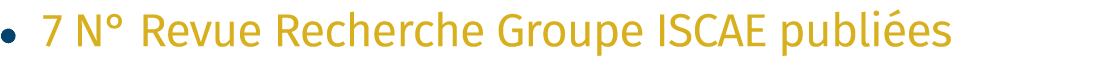 • 7 N° Revue Recherche Groupe ISCAE publi es